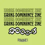Trans Dominance Zine from gumroad