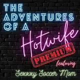 The Adventures of a Hotwife from patreon